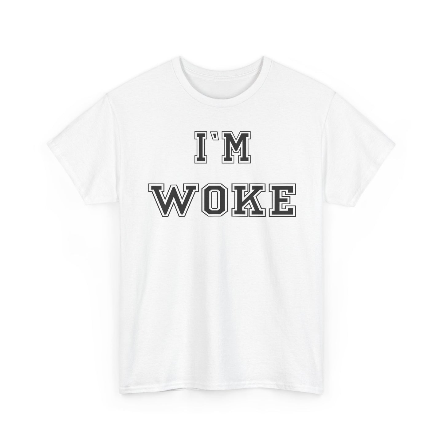 I'm Woke