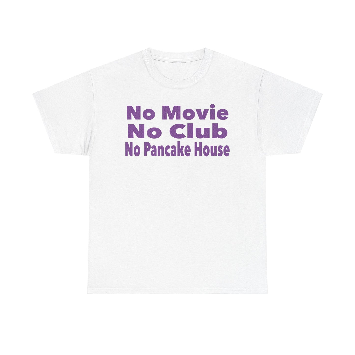 No Movie No Club - Casual Statement Shirt