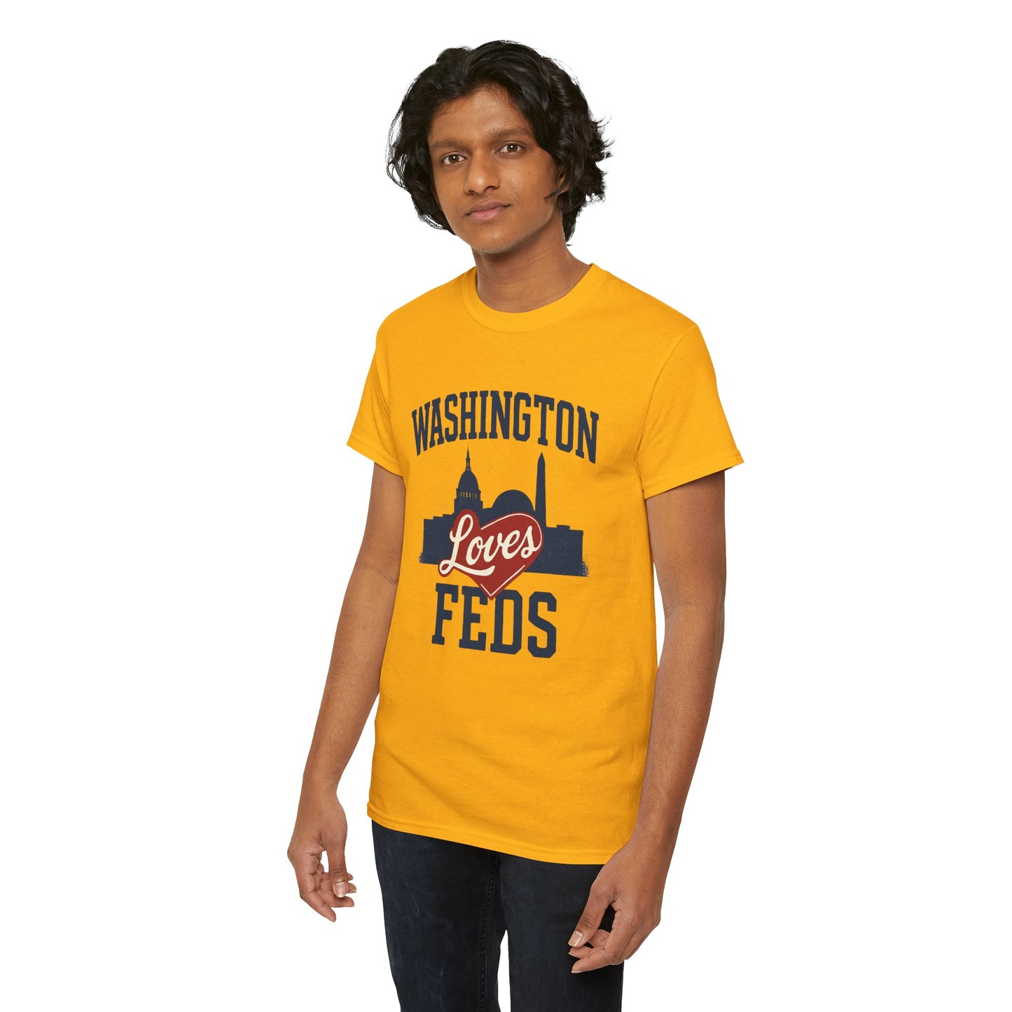 Washington Loves Feds T-Shirt — Patriotic DC Skyline Tee