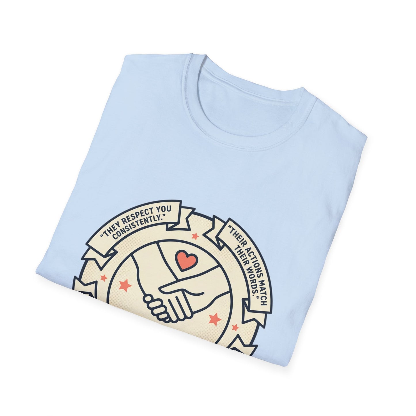 You Make Me Feel Safe Around You T‑Shirt — Emotional Safety Crewneck