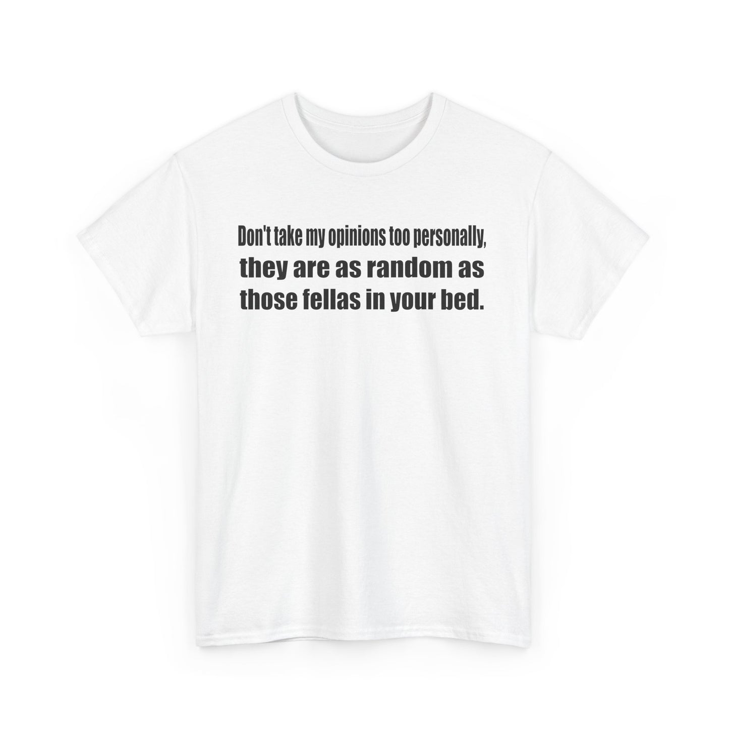 Funny Unisex Heavy Cotton Tee - "Don't Take My Opinions Too Personally"