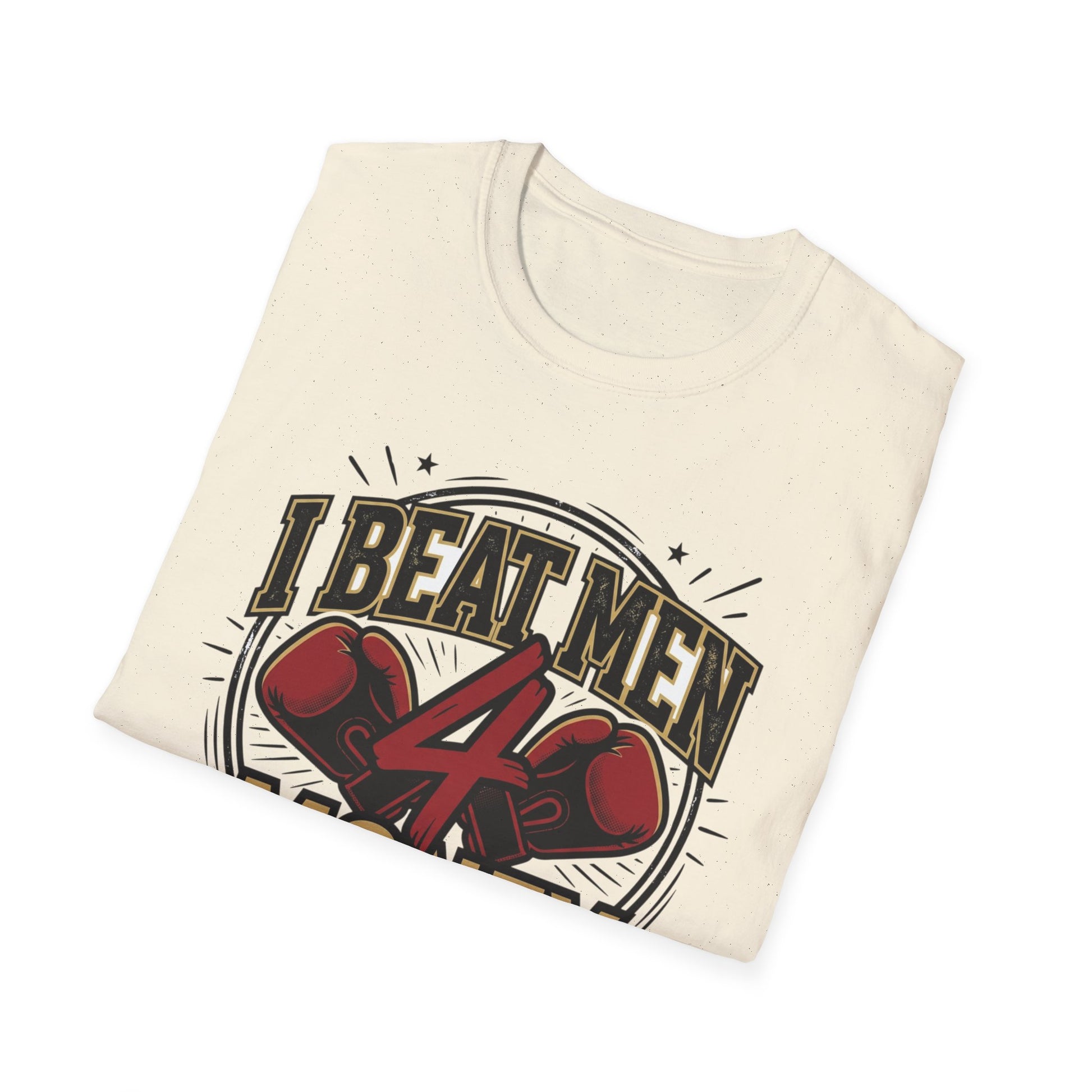 I Beat Men 4 Money Boxing T-Shirt Printify