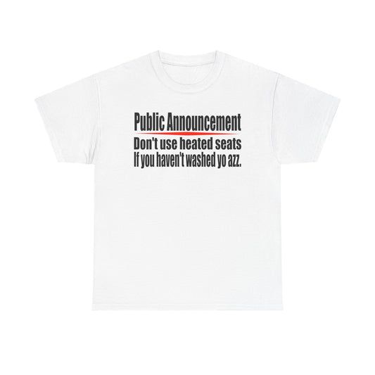 Wash yo azz - 'Public Announcement' Funny