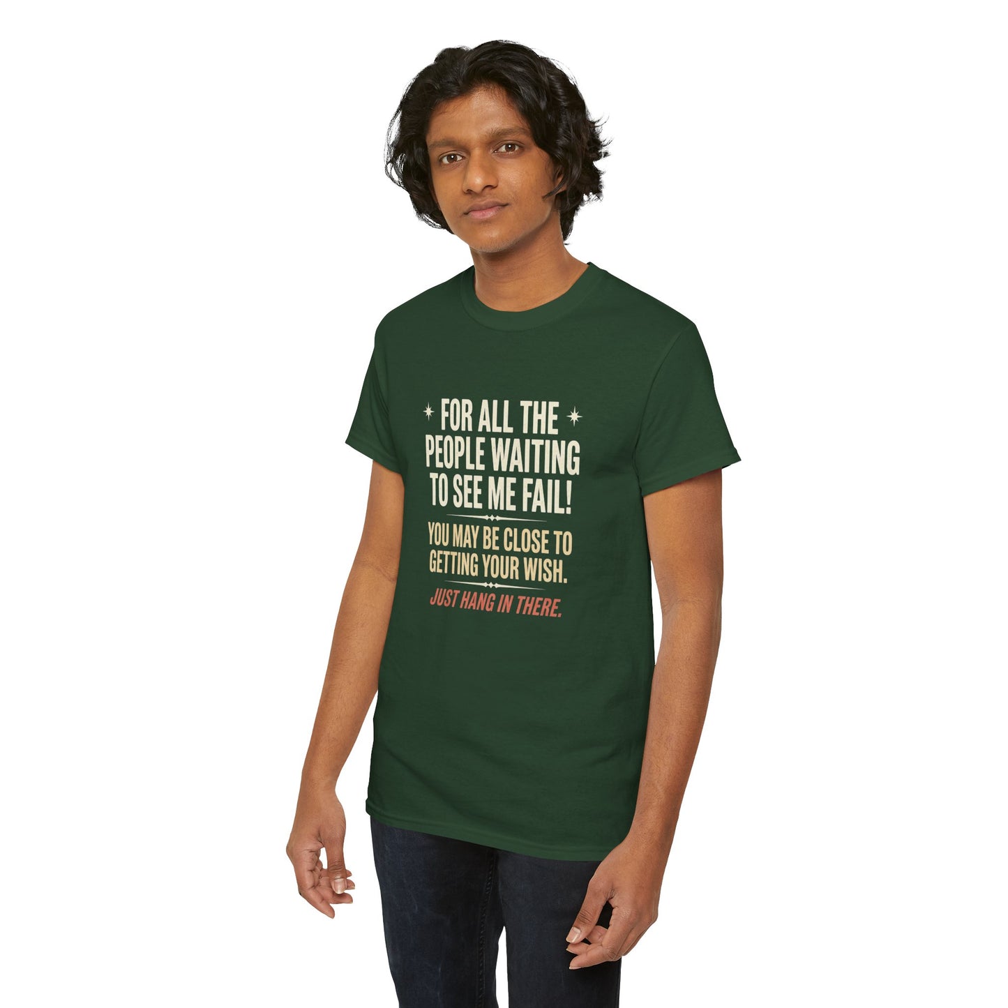 “For All The People Waiting To See Me Fail” Inspirational Shirt-Motivational Graphic Tee —
