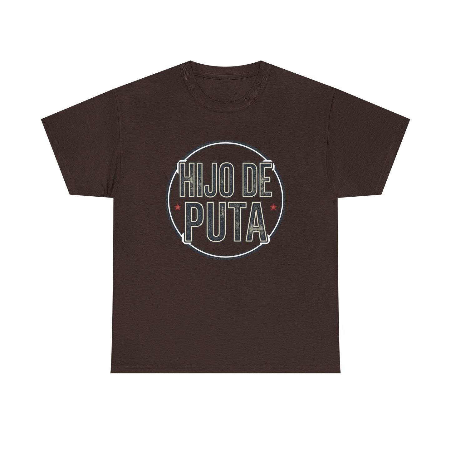 Hijo de Puta Graphic Tee — Retro Circle Spanish Phrase T-Shirt