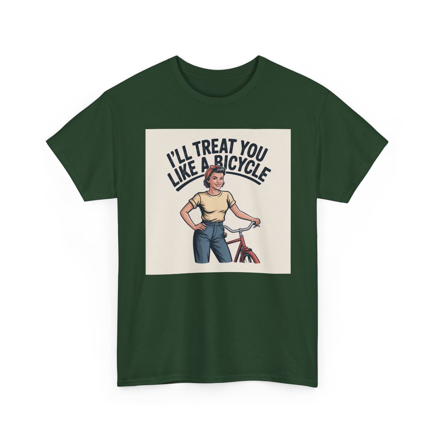 I'll Treat You Like a Bicycle Tee — Vintage Woman Biker Graphic T-Shirt
