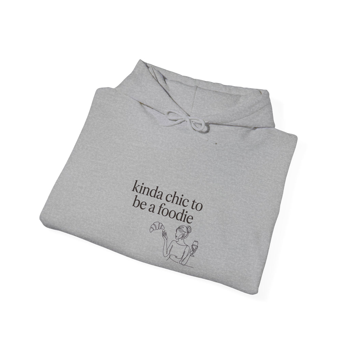 kinda chic to be a foodie Hoodie | minimalist line art, foodie quote