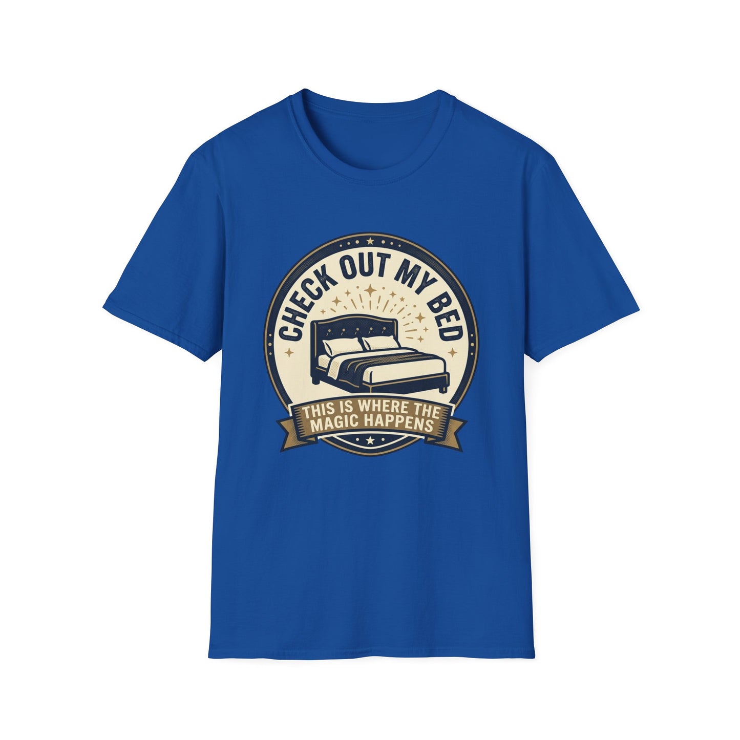 Check Out My Bed T-Shirt – “This Is Where The Magic Happens” Vintage Graphic Tee