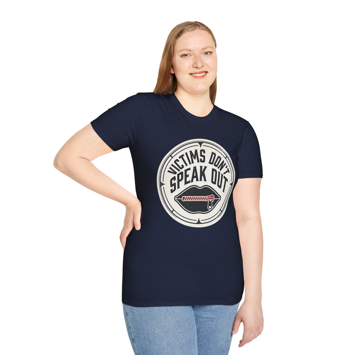 T-Shirt — "Victims Don't Speak Out" Graphic Tee (Awareness Statement)