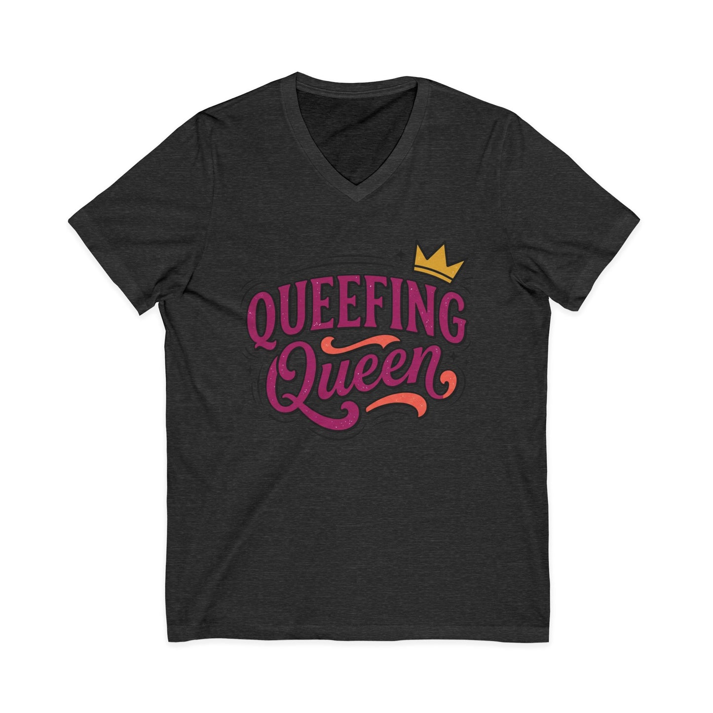 Queefing Queen V-Neck Tee Printify