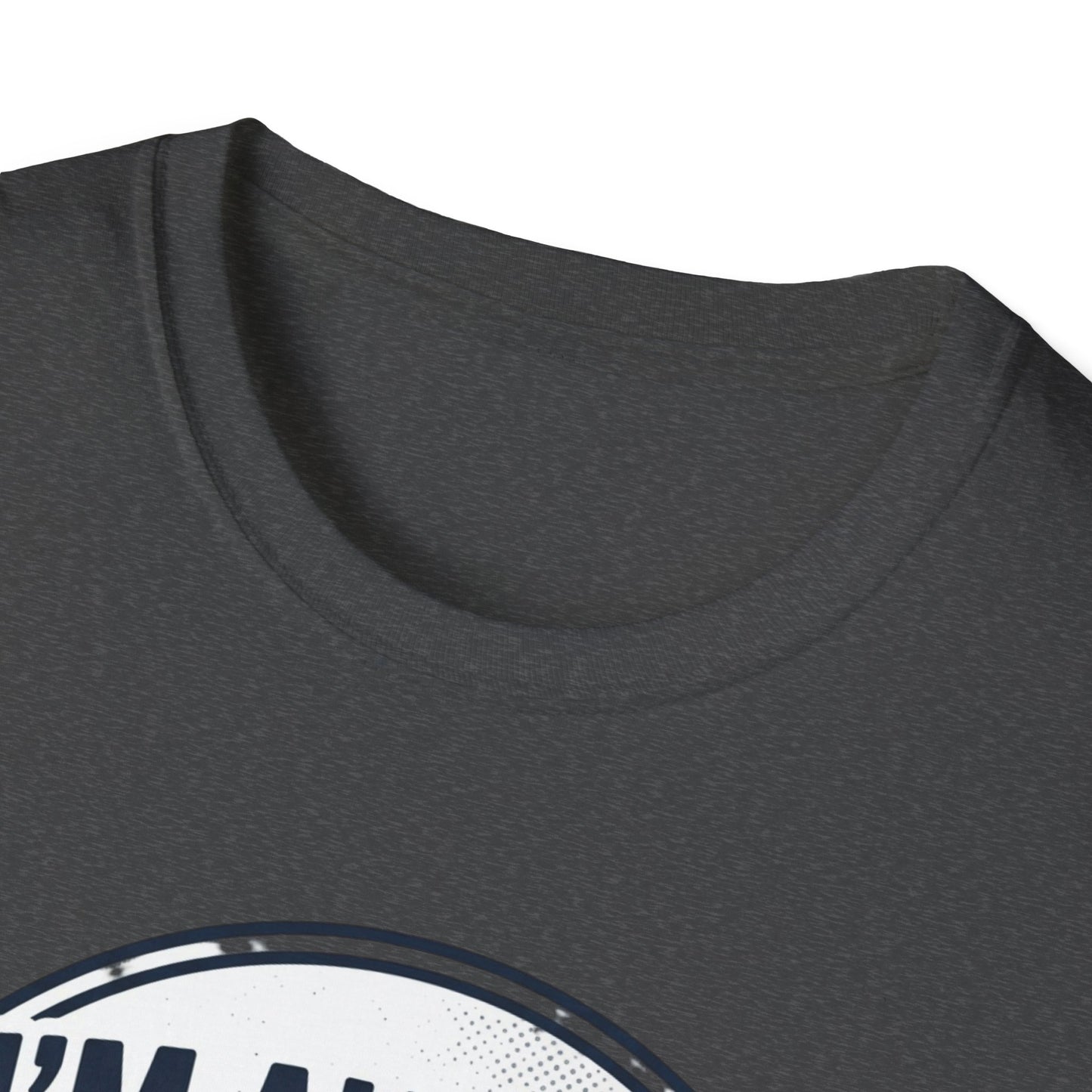 Backup Plan T-Shirt — "I'm Always the Backup Plan" Funny Graphic Tee