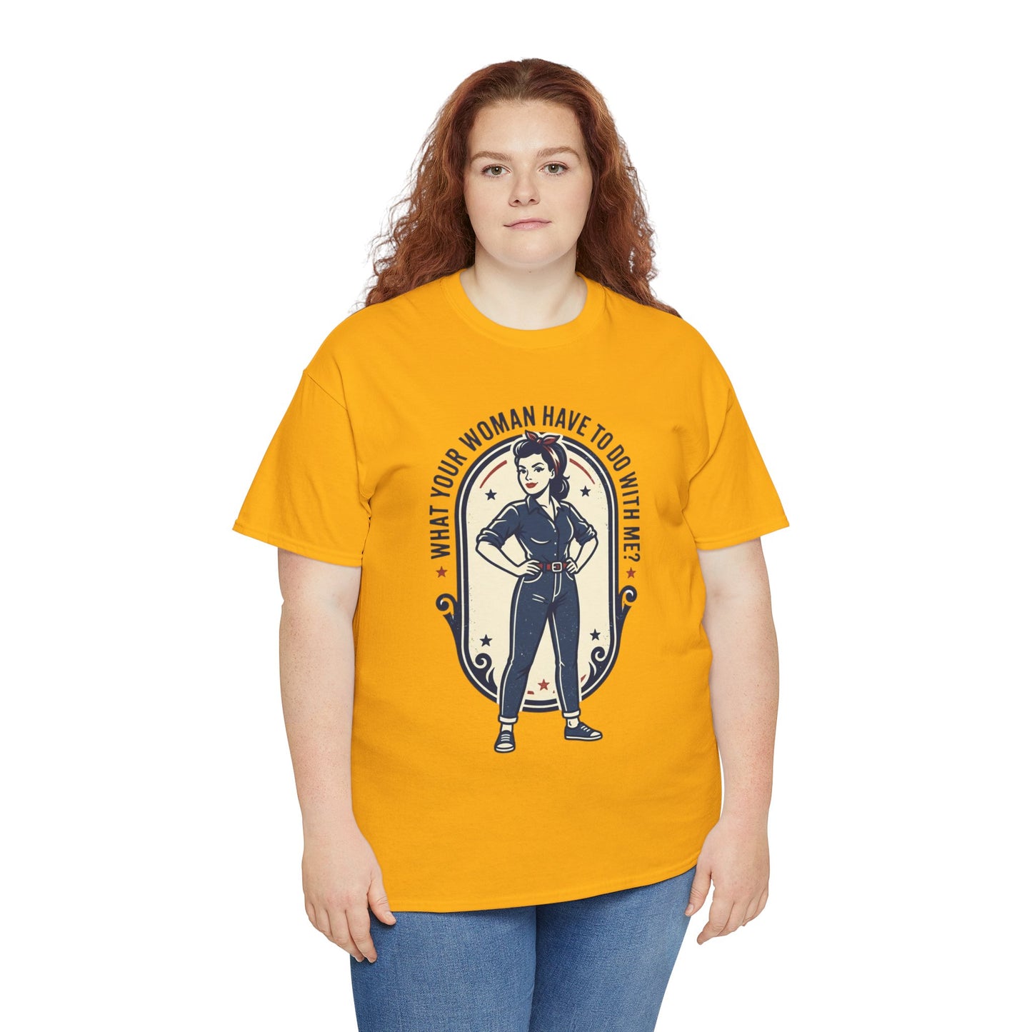 'What Your Woman Have To Do With Me?' Retro Pin-Up Graphic Tee