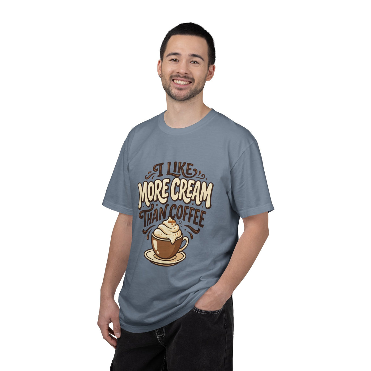 Coffee Tee — "I Like More Cream Than Coffee" Graphic T-Shirt