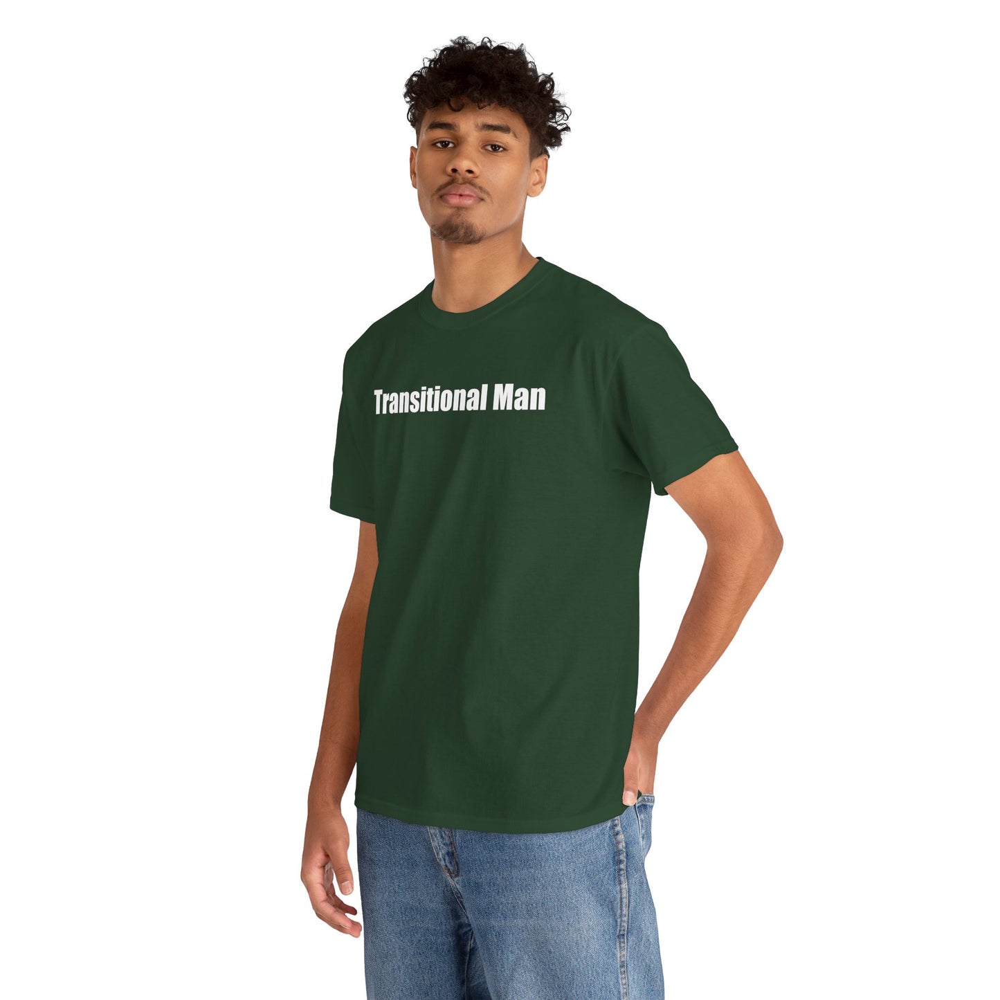 Transitional Man Tee — Bold Text Gender Transition Awareness Shirt Printify