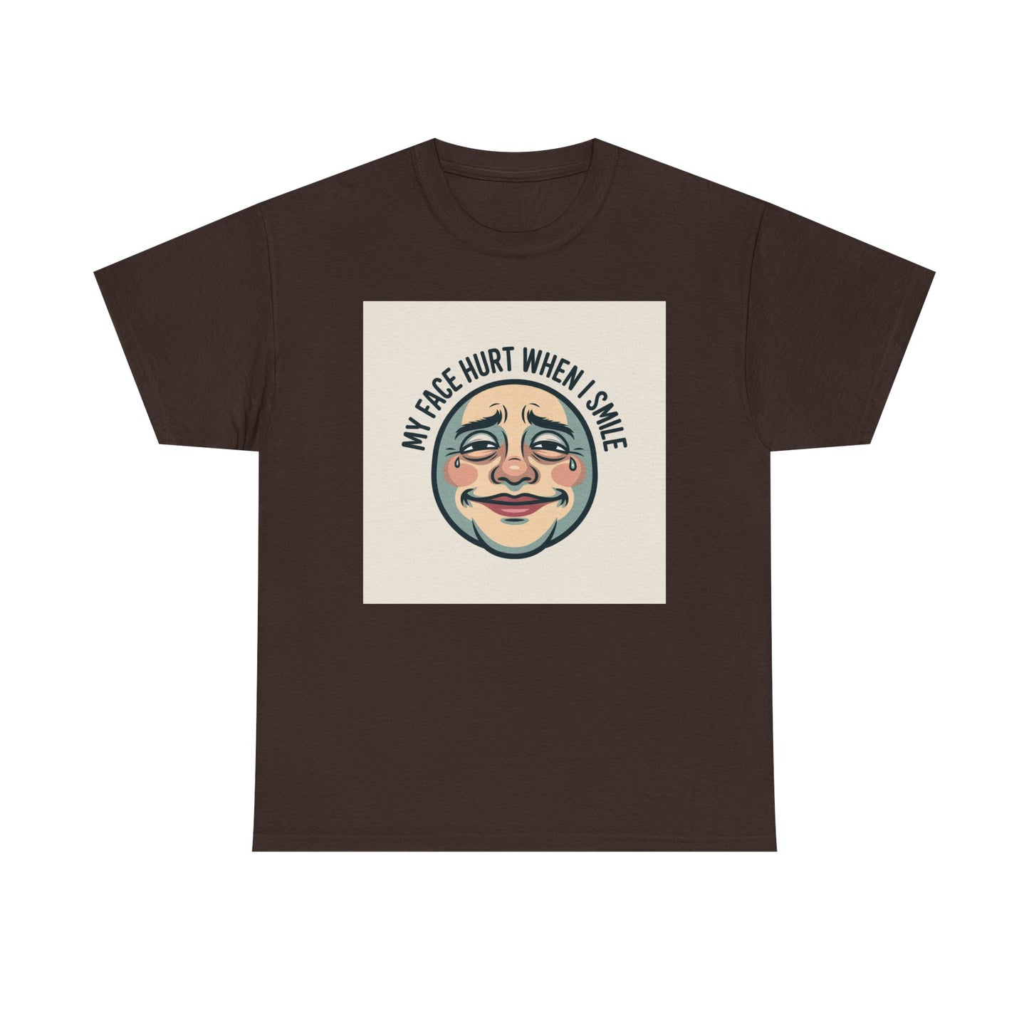 Graphic Tee — “My Face Hurt When I Smile” Vintage Sad Clown Laughing Design
