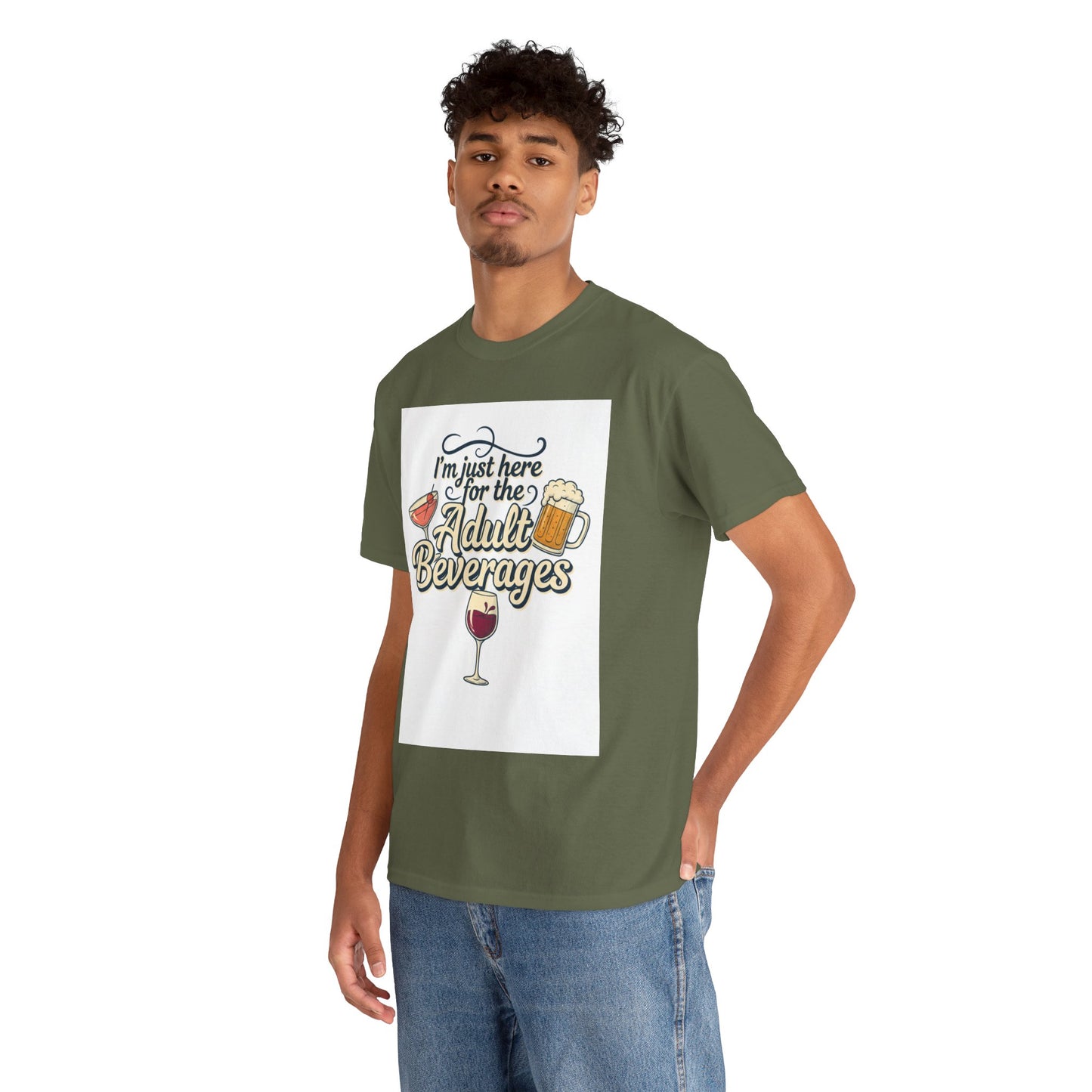 T-Shirt — "I'm Just Here for the Adult Beverages" Funny Wine & Beer Tee