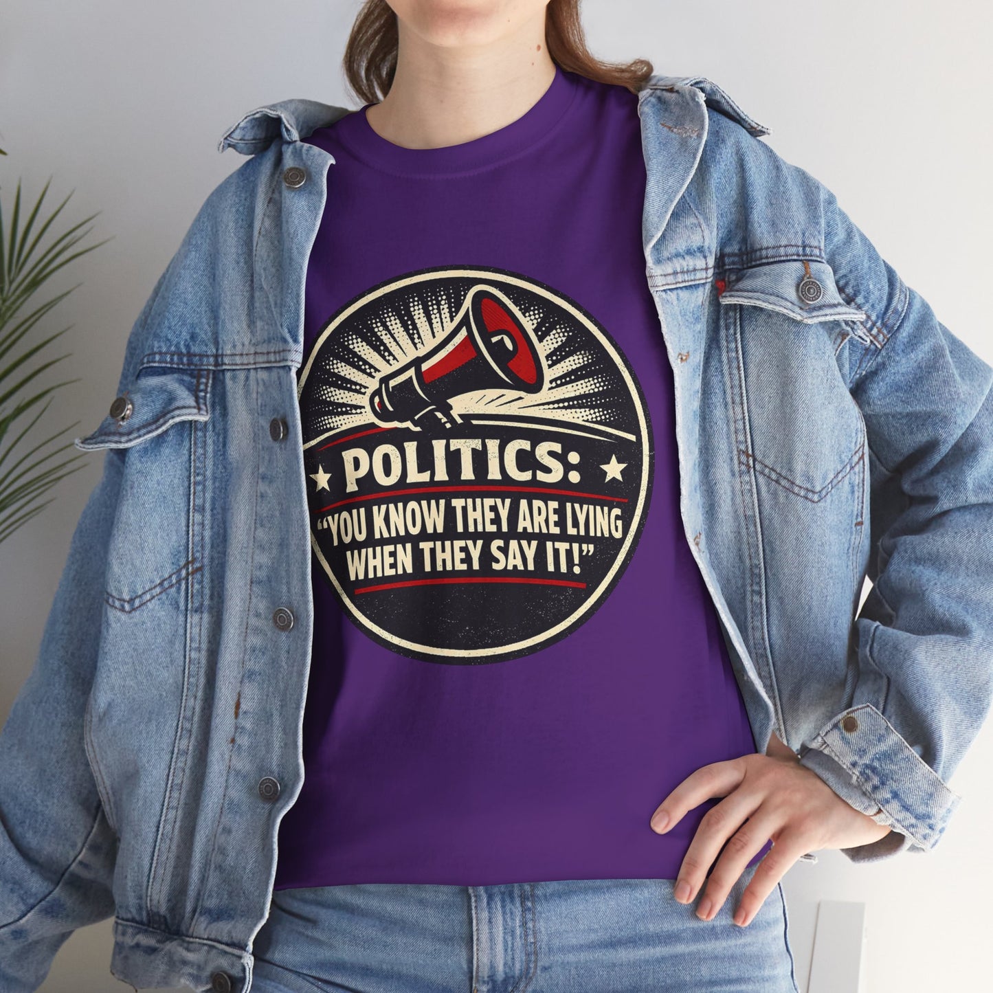 Political Satire T-Shirt — "Politics: You Know They Are Lying When They Say It" Retro Megaphone Tee