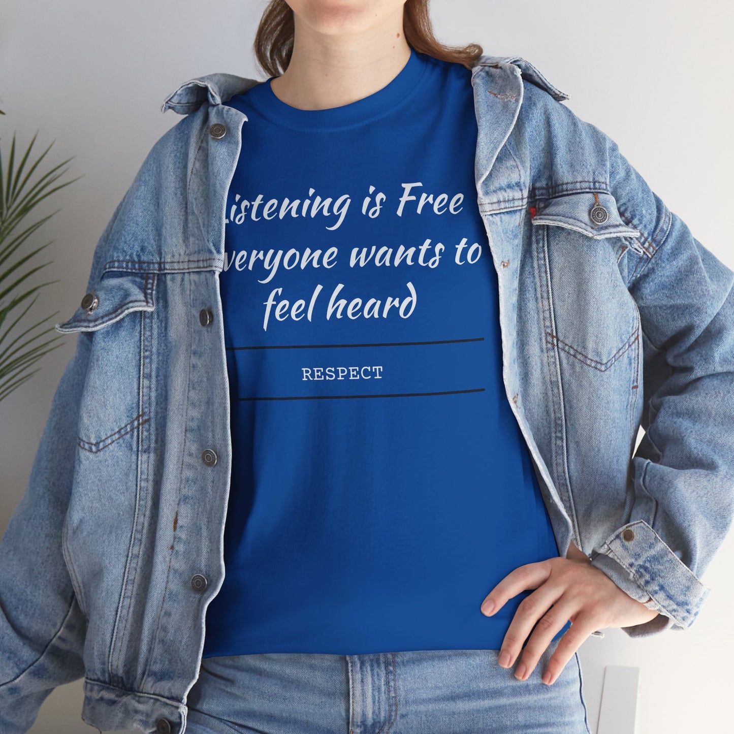 Listening is Free, Feel Heard