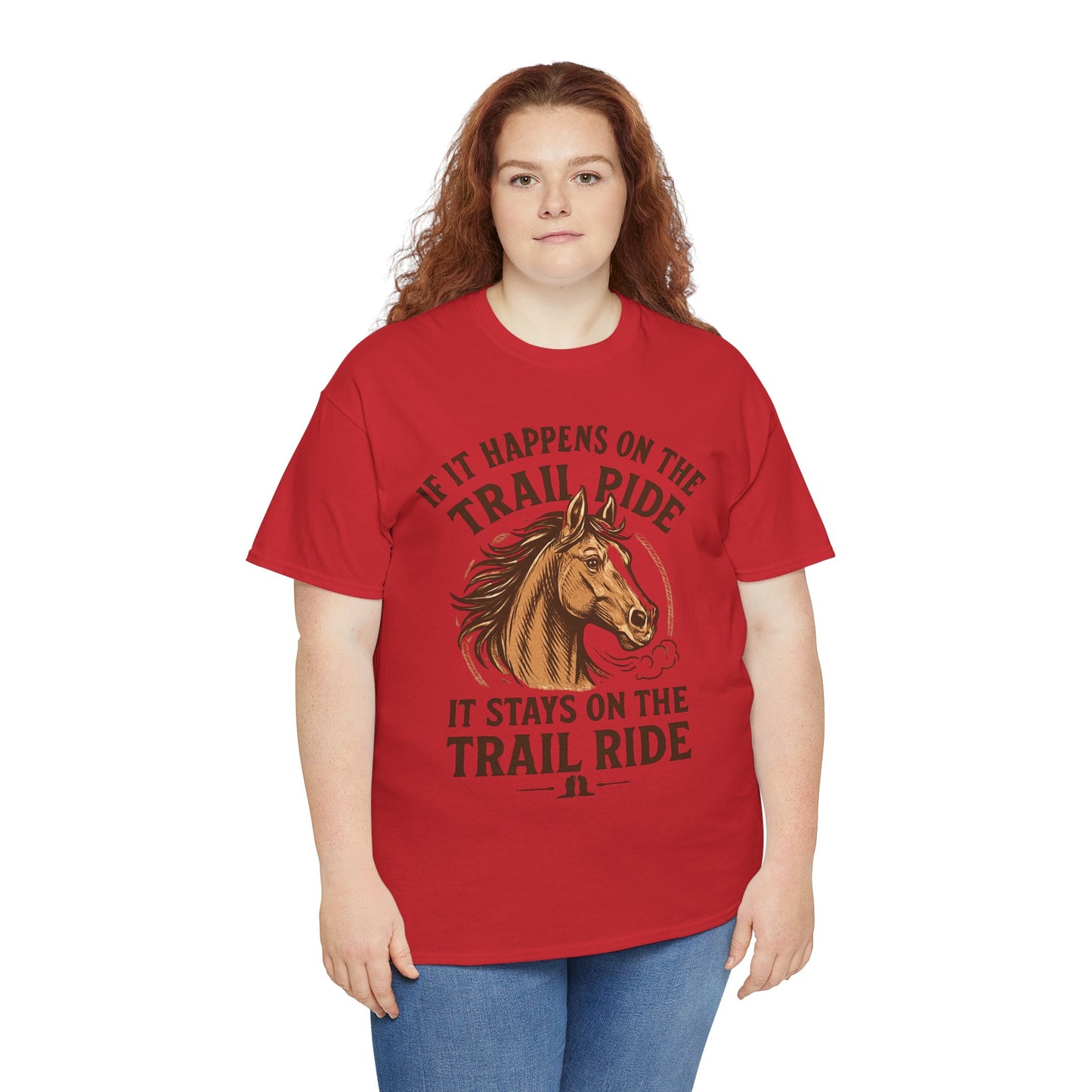 Trail Ride T-Shirt — "If It Happens On The Trail Ride, It Stays On The Trail Ride" Horse Tee