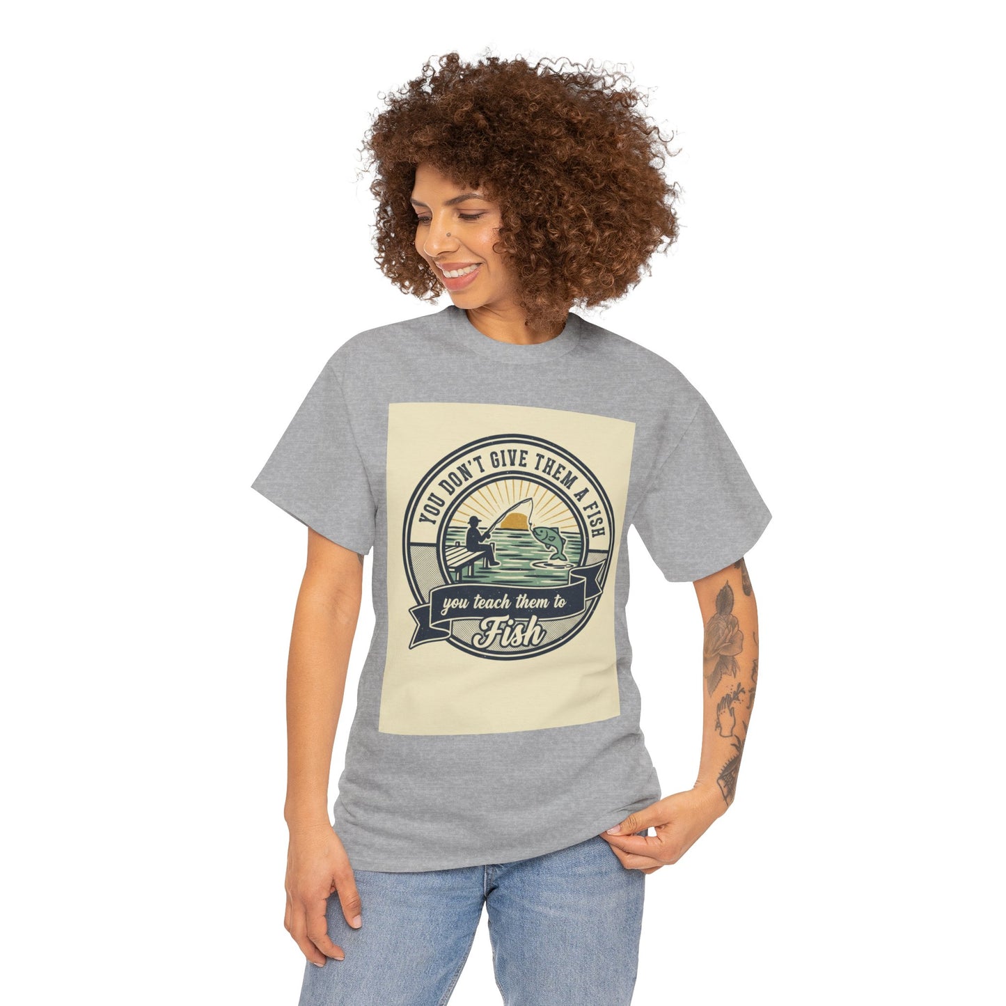 Fishing Vintage Badge T-Shirt — "You Don’t Give Them a Fish, You Teach Them to Fish" Graphic Tee