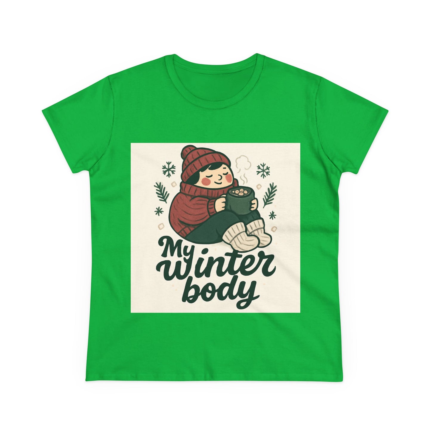 My Winter Body Women's Tee — Cozy Hot Cocoa Graphic T-Shirt