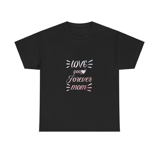 Love You Forever Mom