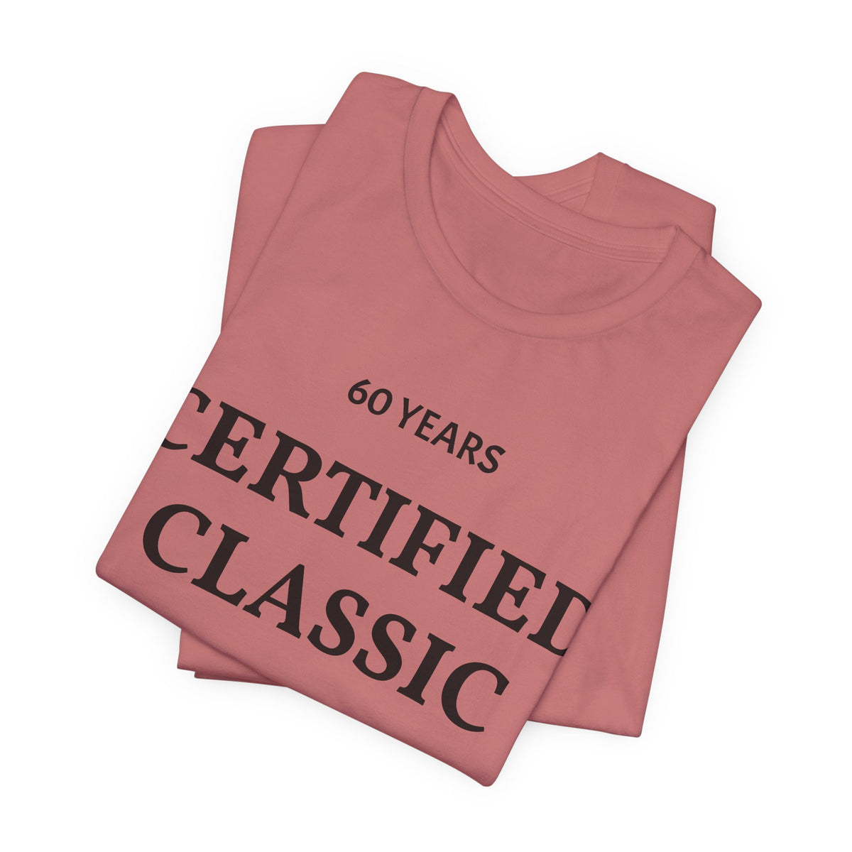 Certified Classic 60 Years T-Shirt