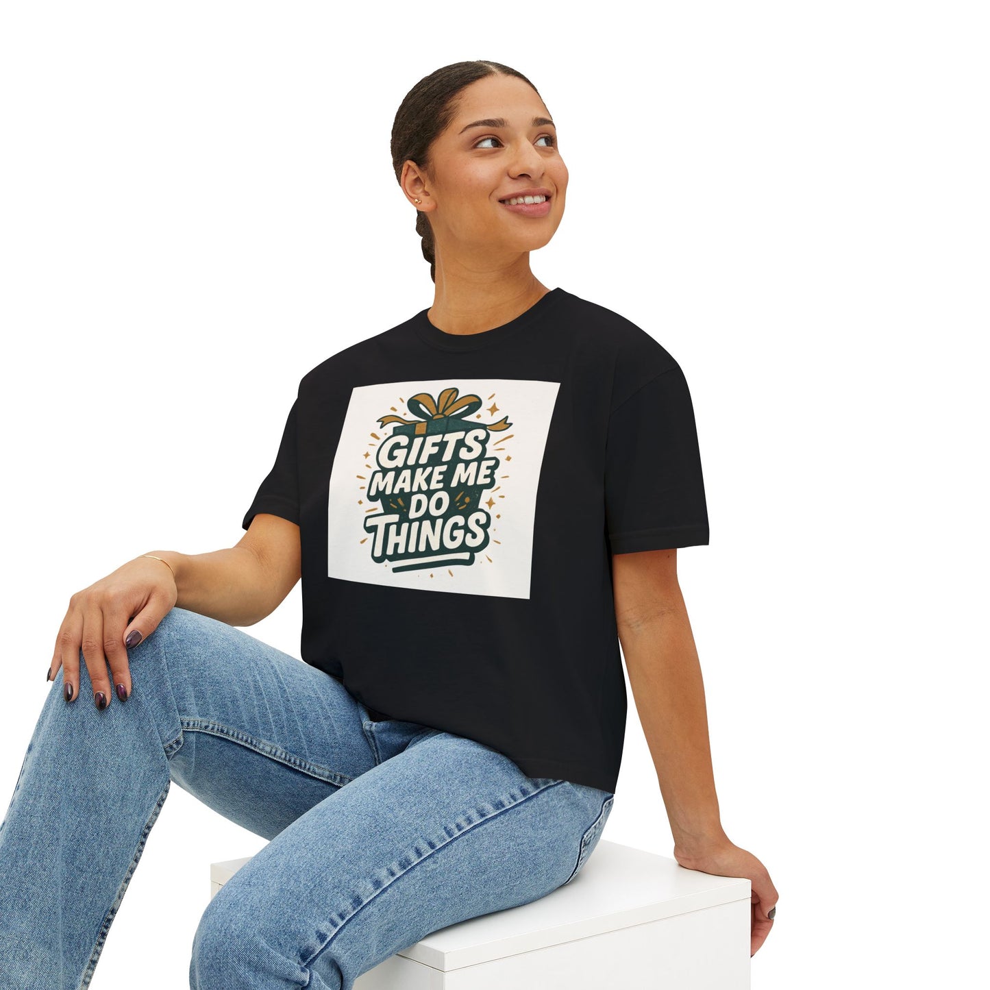 Gifts Make Me Do Things Graphic Boxy Tee — Women’s Casual Crop T-Shirt