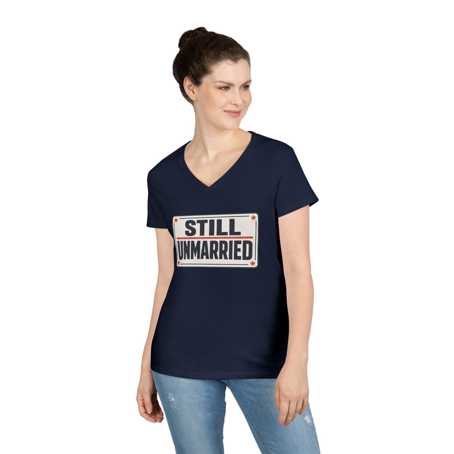 Still Unmarried V-Neck Tee — Funny Single Women T-Shirt