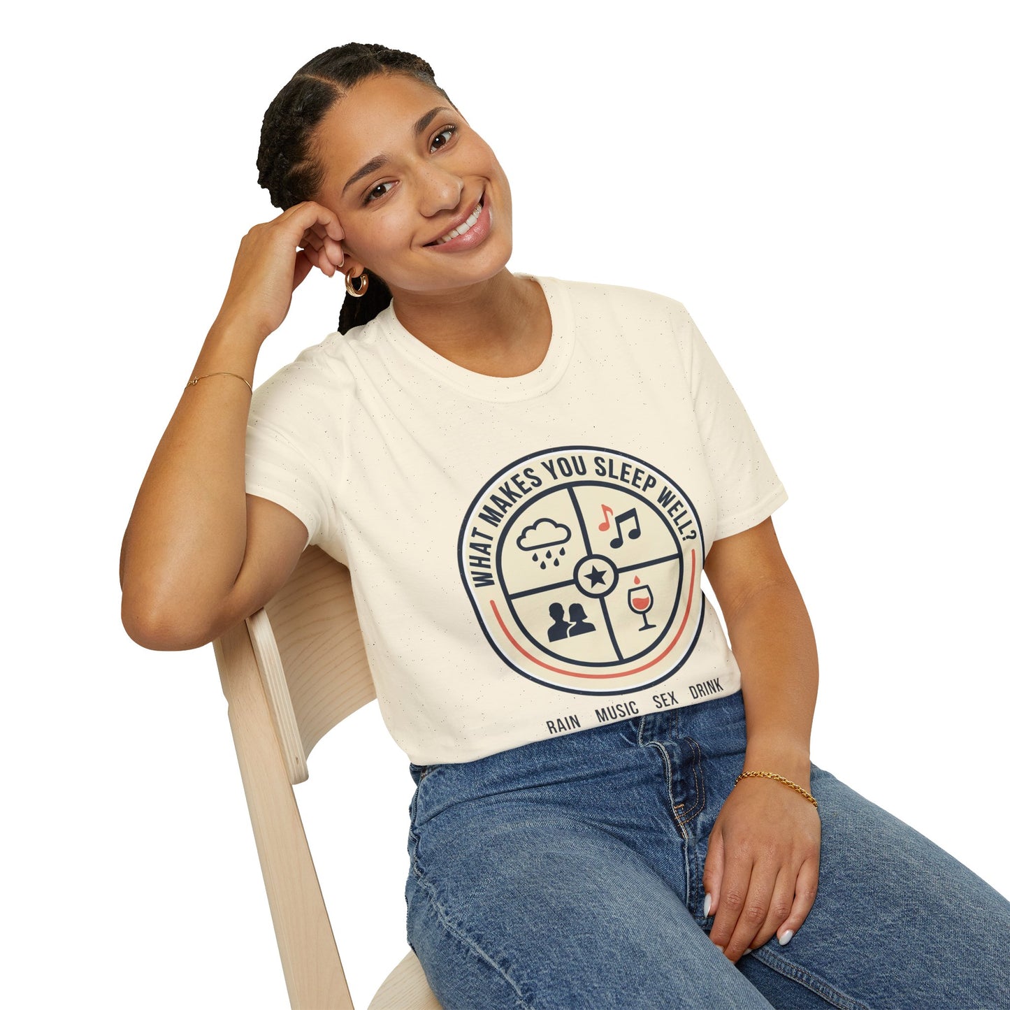 "What Makes You Sleep Well?" Rain, Music, Sex, Drink Graphic-Sleep Essentials T‑Shirt