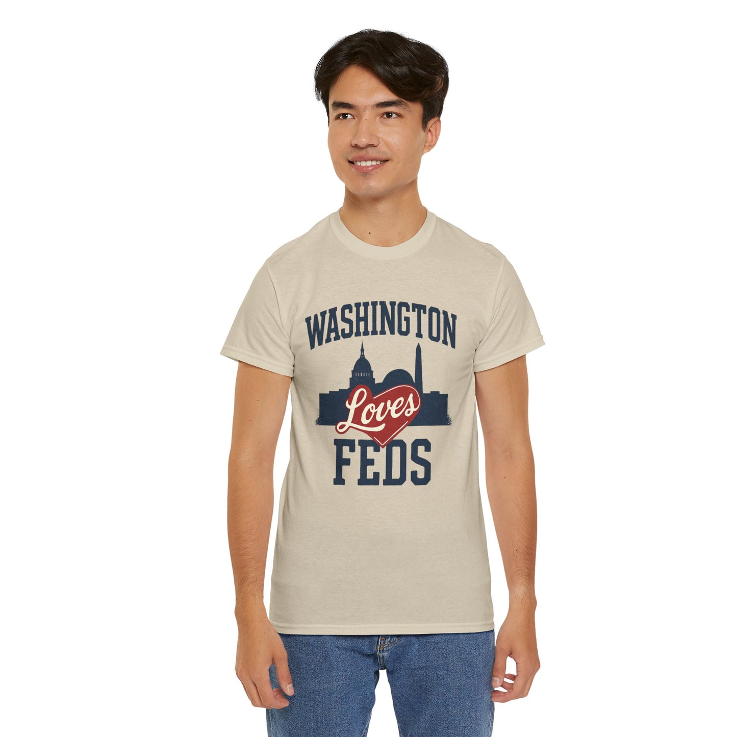 Washington Loves Feds T-Shirt — Patriotic DC Skyline Tee