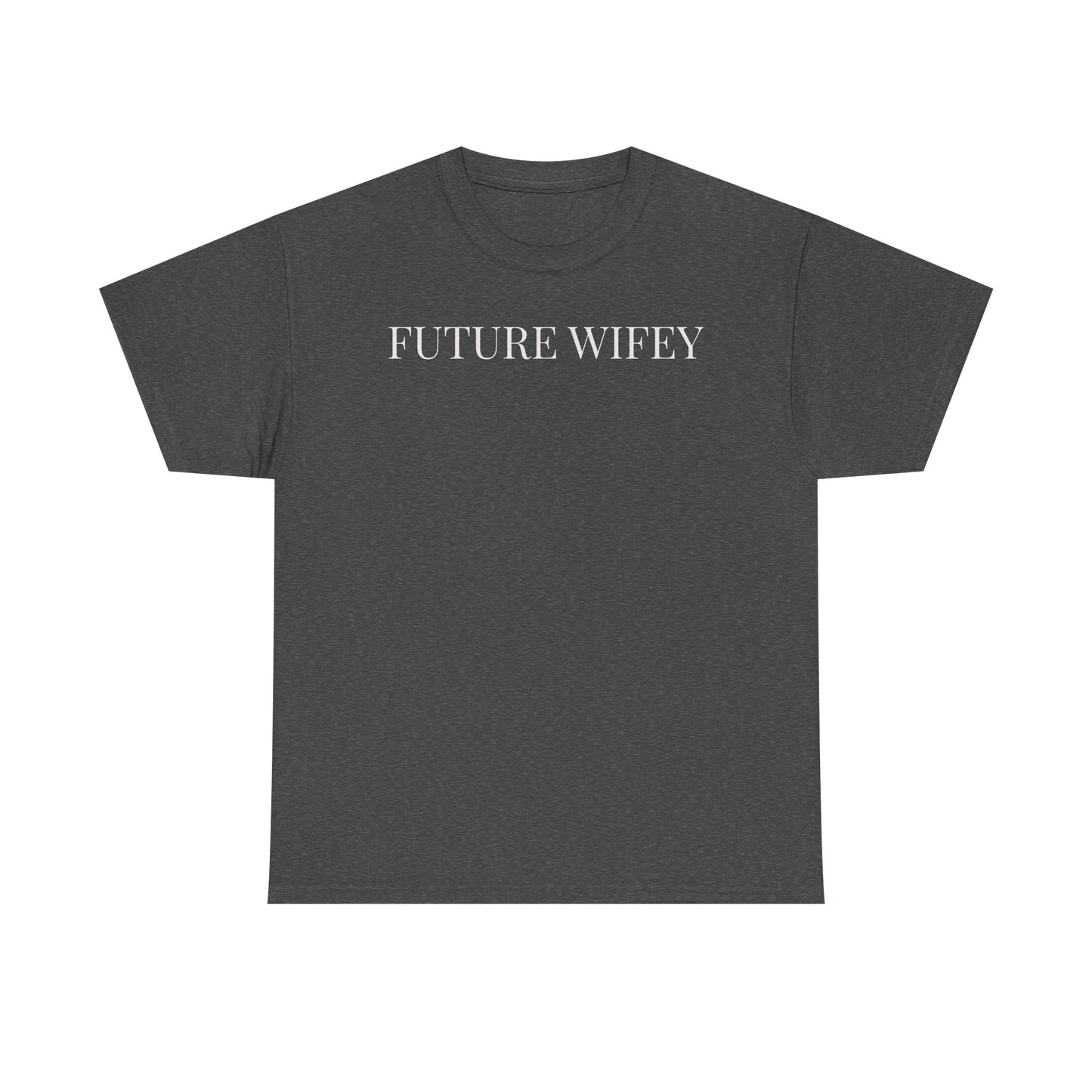 Future Wifey