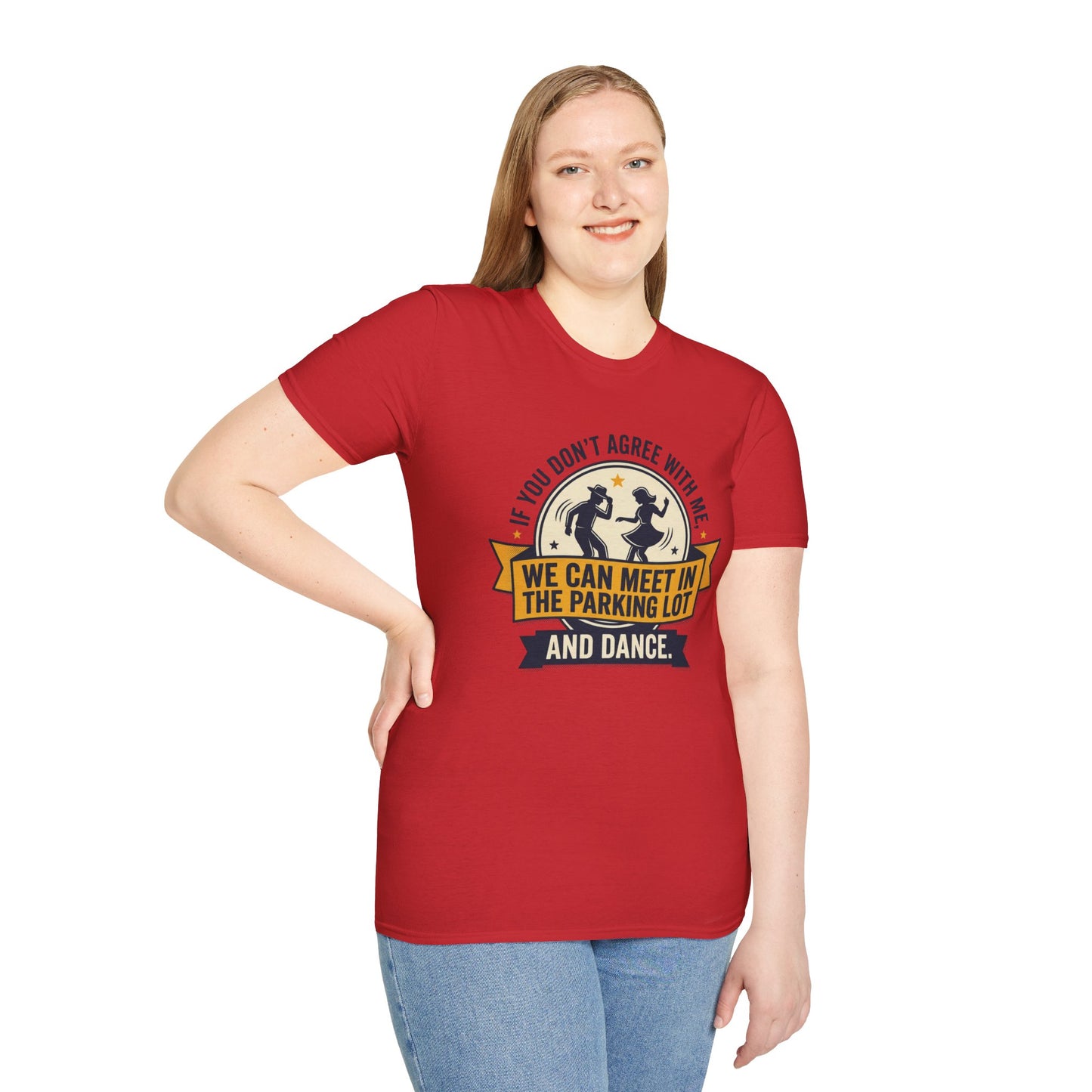 "If You Don’t Agree With Me, We Can Meet in the Parking Lot and Dance" Retro Dancing Graphic Tee