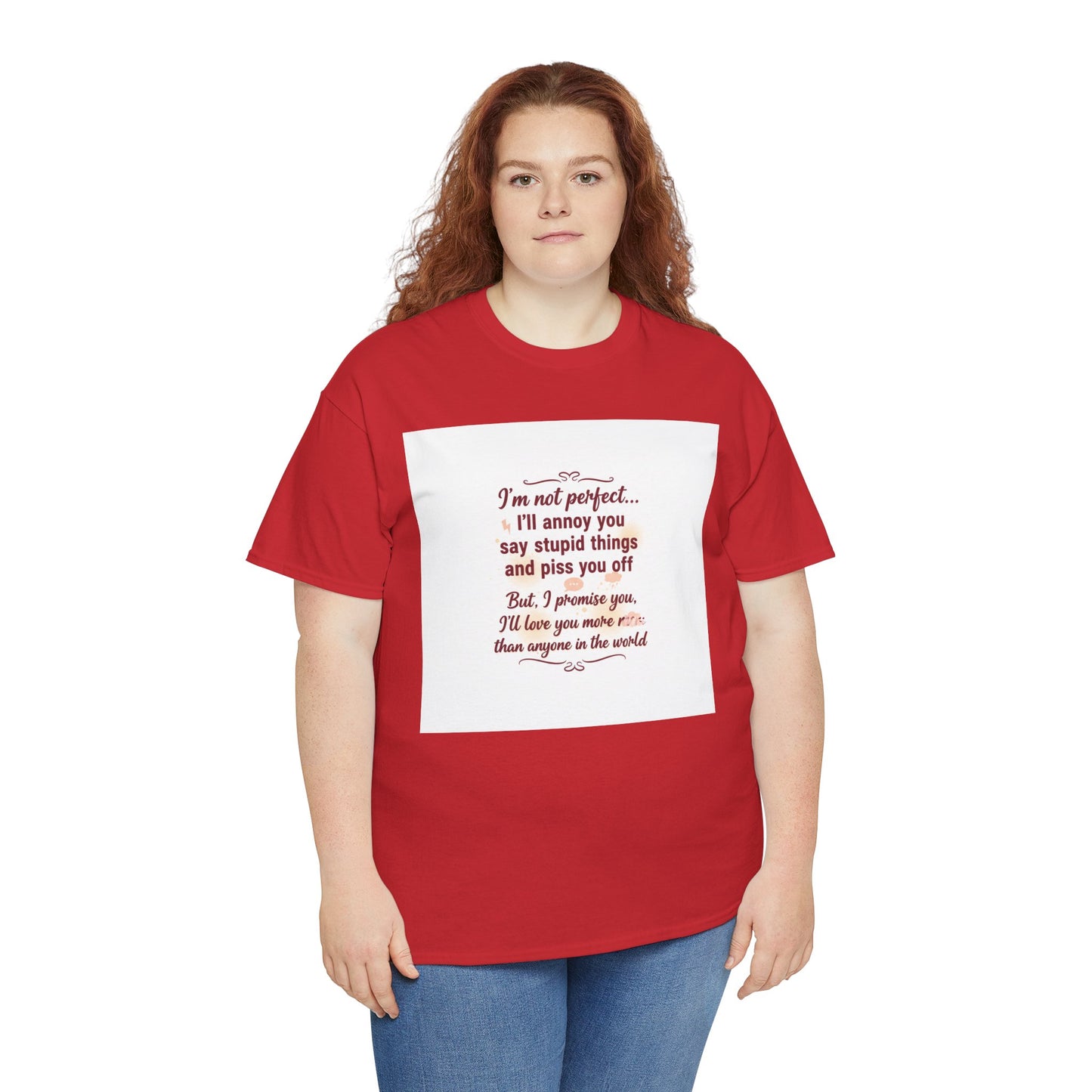 Funny Relationship Tee — “I’m Not Perfect… I’ll Annoy You” Couples T‑Shirt Printify