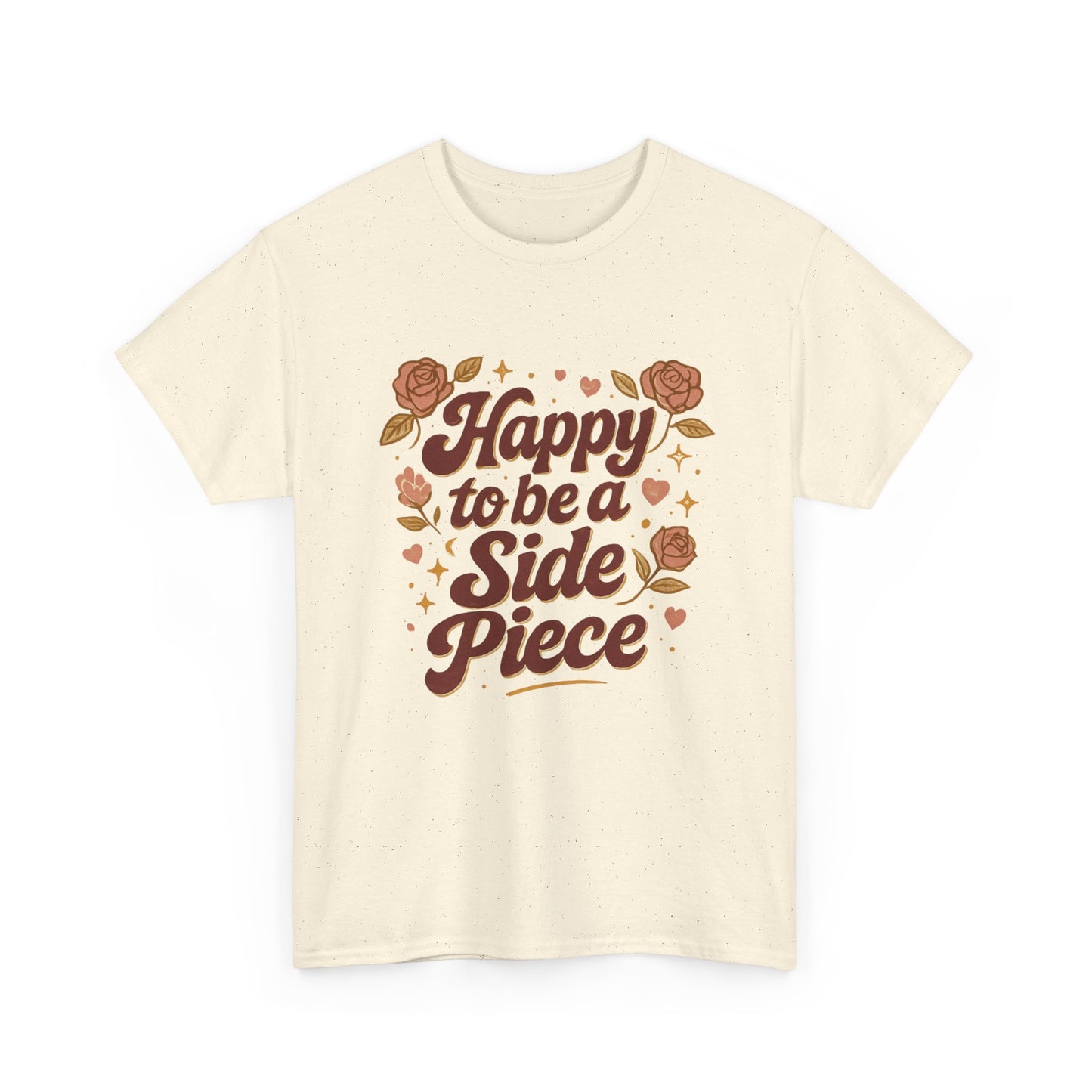 Happy to Be a Side Piece Tee — Retro Floral Statement T-Shirt