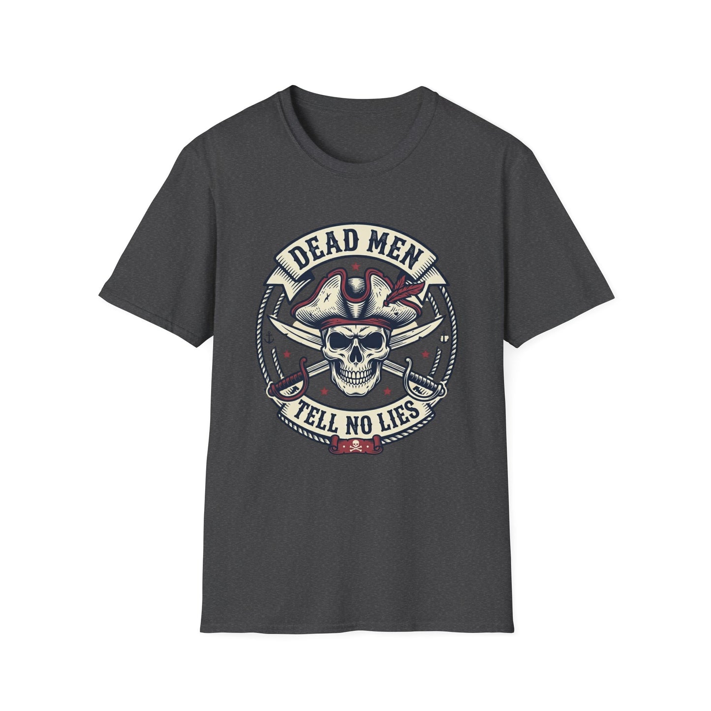 Pirate Skull Tee — "Dead Men Tell No Lies" Graphic T-Shirt