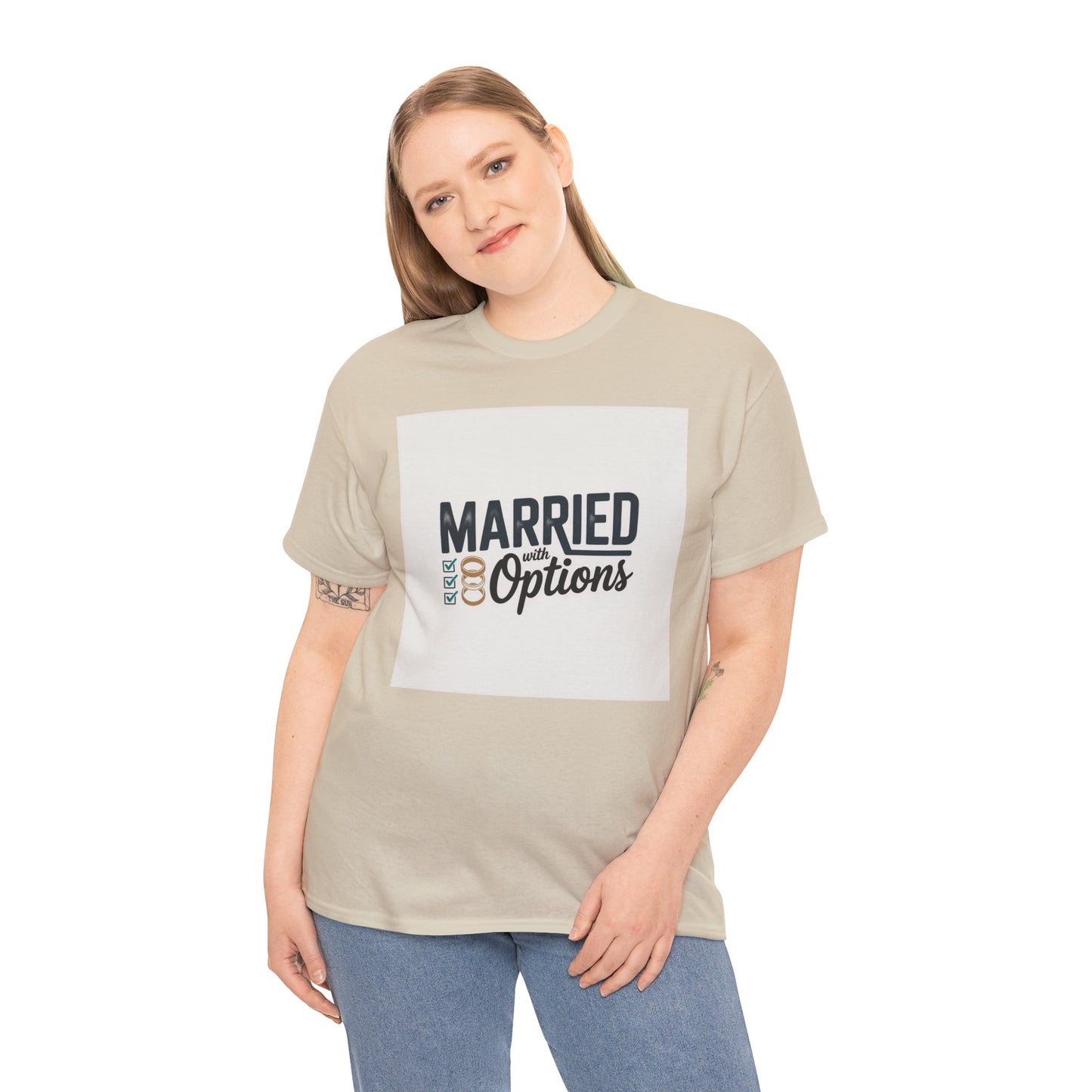 Married (No Other Options) T-Shirt — Funny Marriage Quote Tee