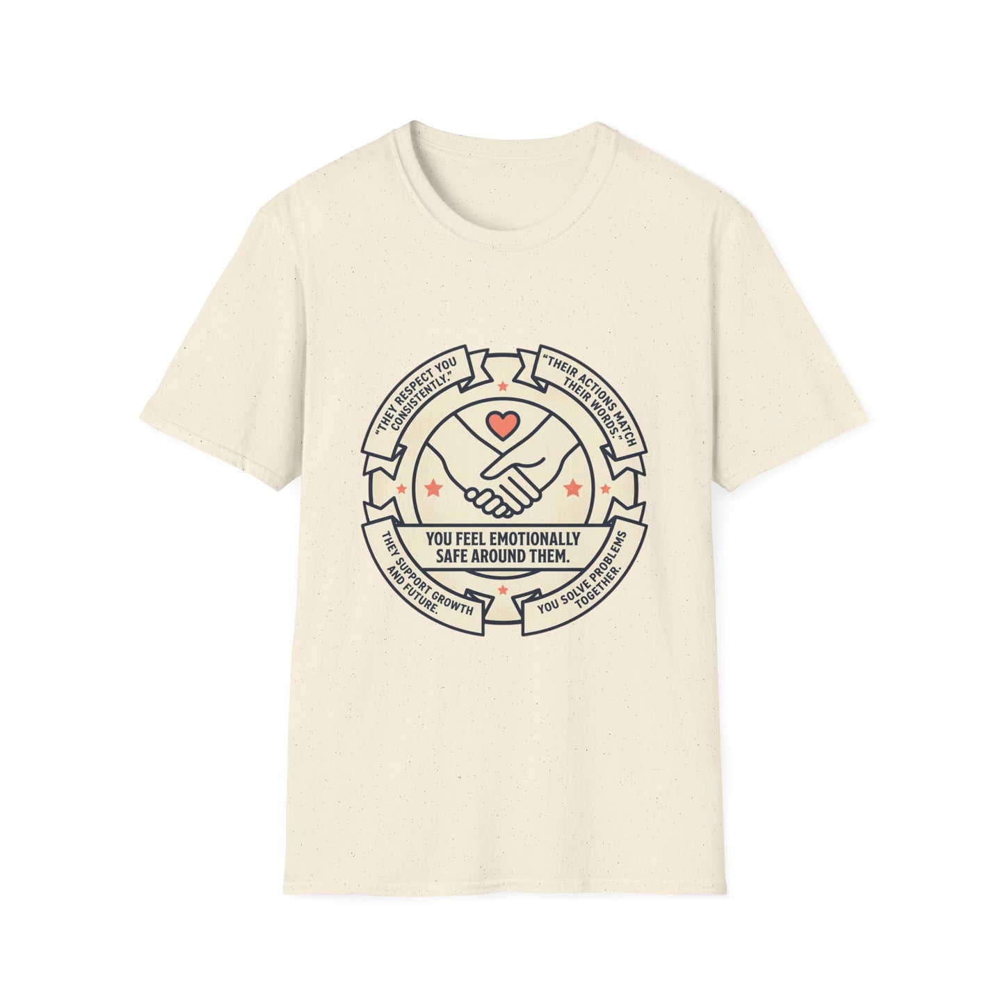 You Make Me Feel Safe Around You T‑Shirt — Emotional Safety Crewneck