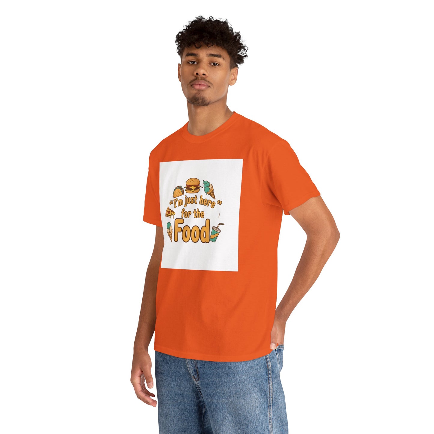 I'm Just Here for the Food T‑Shirt — Funny Foodie Graphic Tee