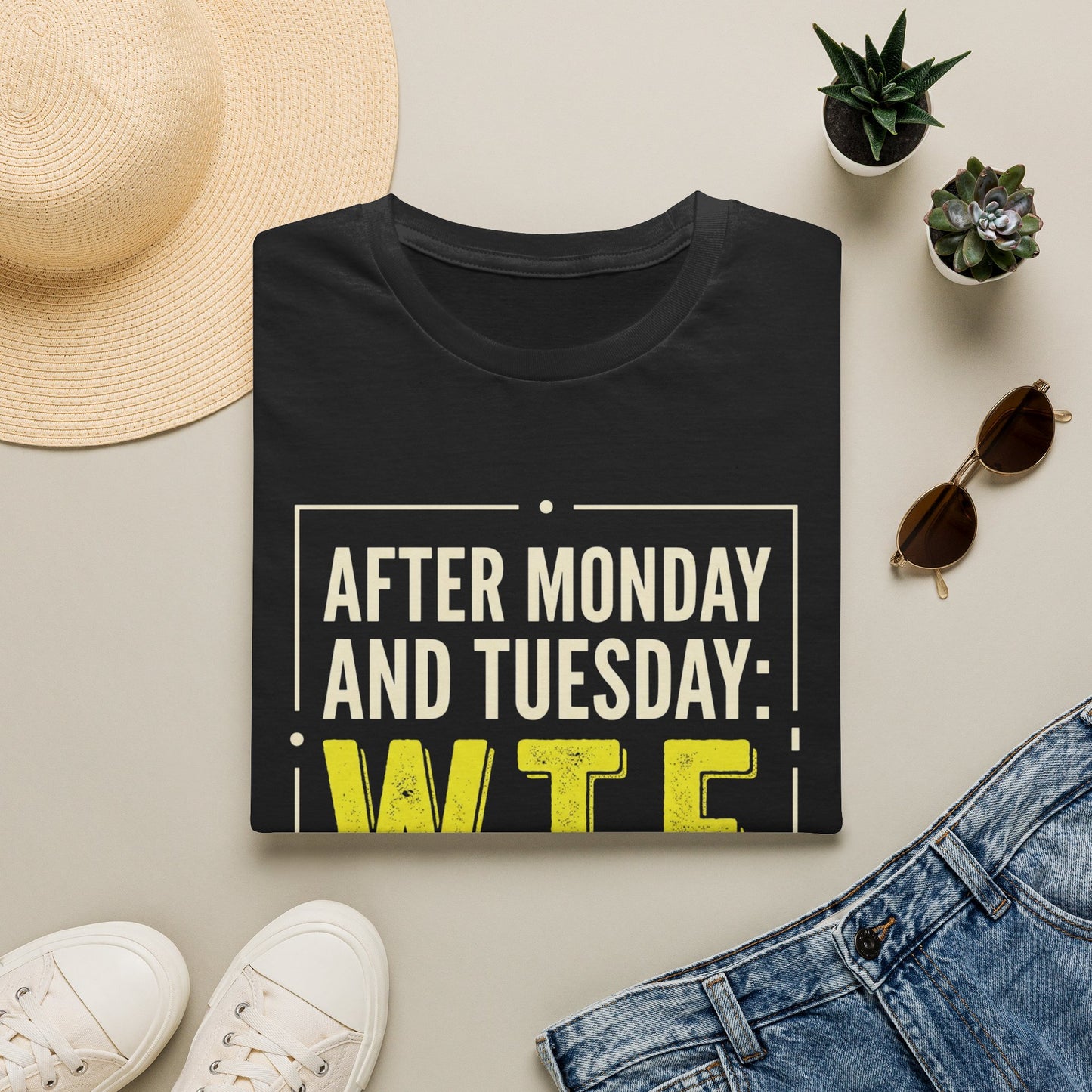 W.T.F. Funny Graphic T‑Shirt — "After Monday and Tuesday: W.T.F." Novelty Tee for Weekend Lovers