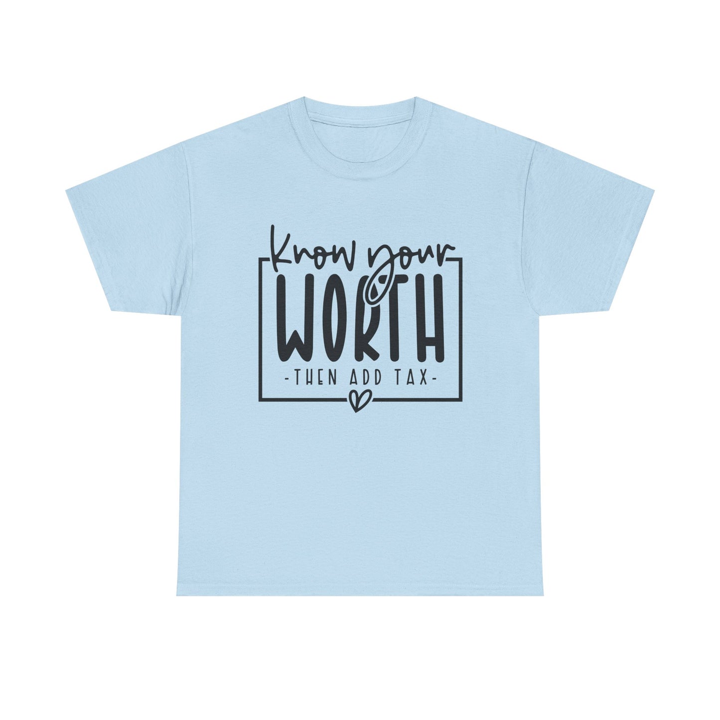 Know Your Worth