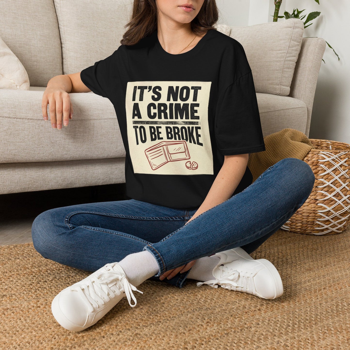 It's Not a Crime to Be Broke T-Shirt