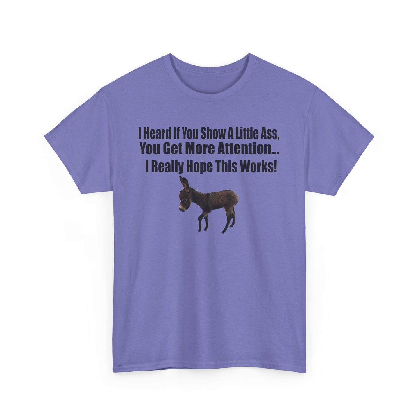 Funny Donkey Quote Tee