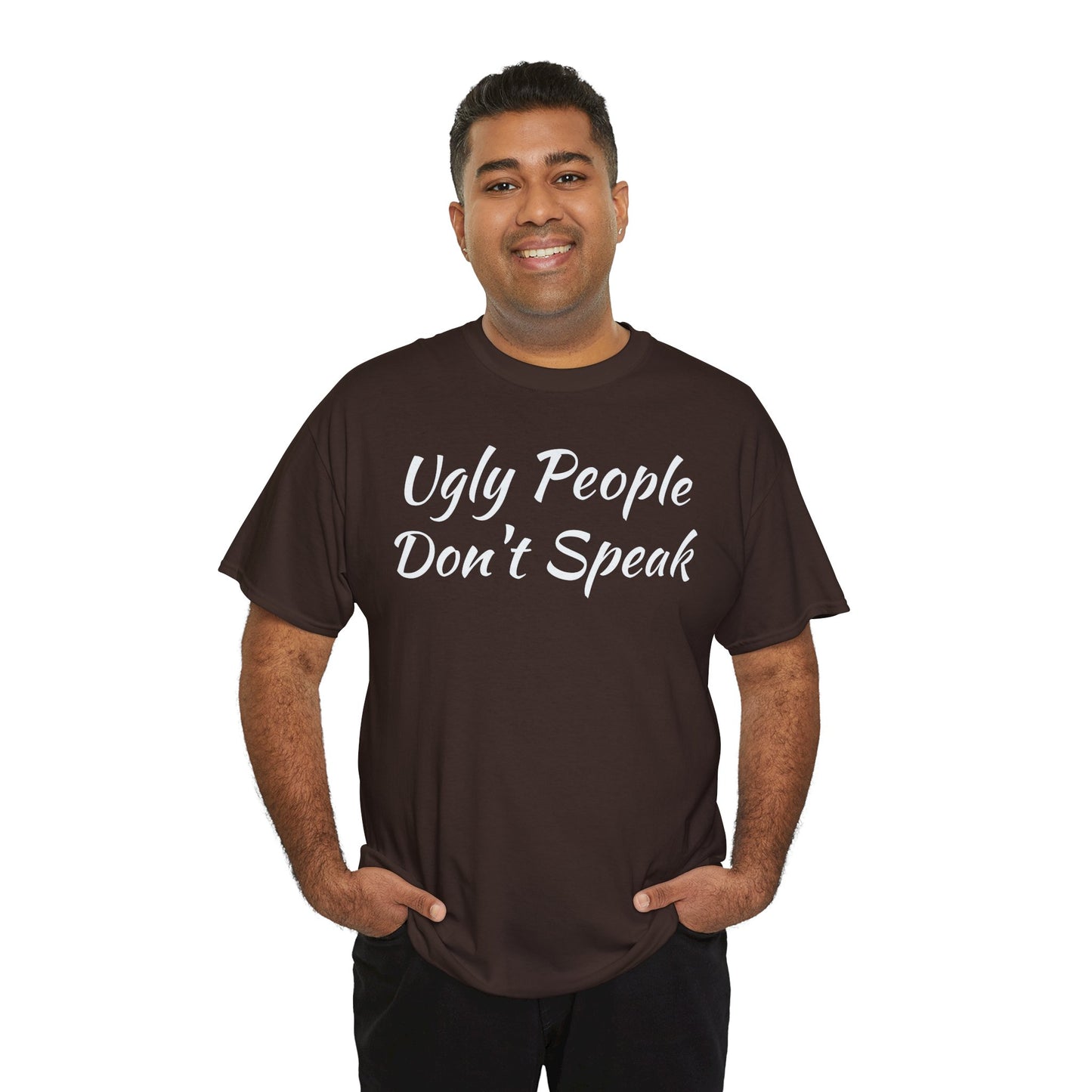 Ugly People Don't Speak