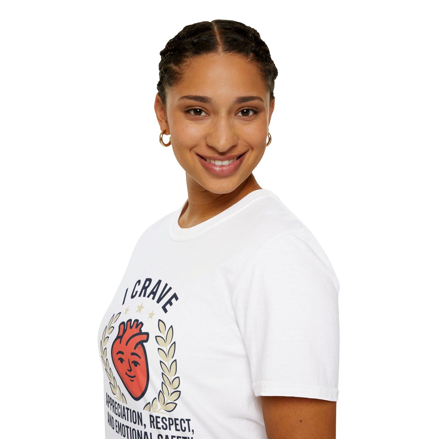 “I Crave Appreciation, Respect, and Emotional Safety” Graphic Tee