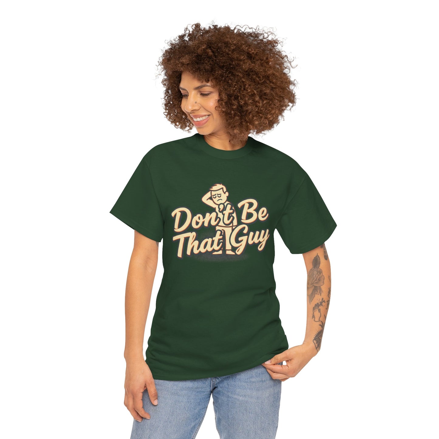 Don't Be That Guy Tee — Retro Graphic White T‑Shirt Printify