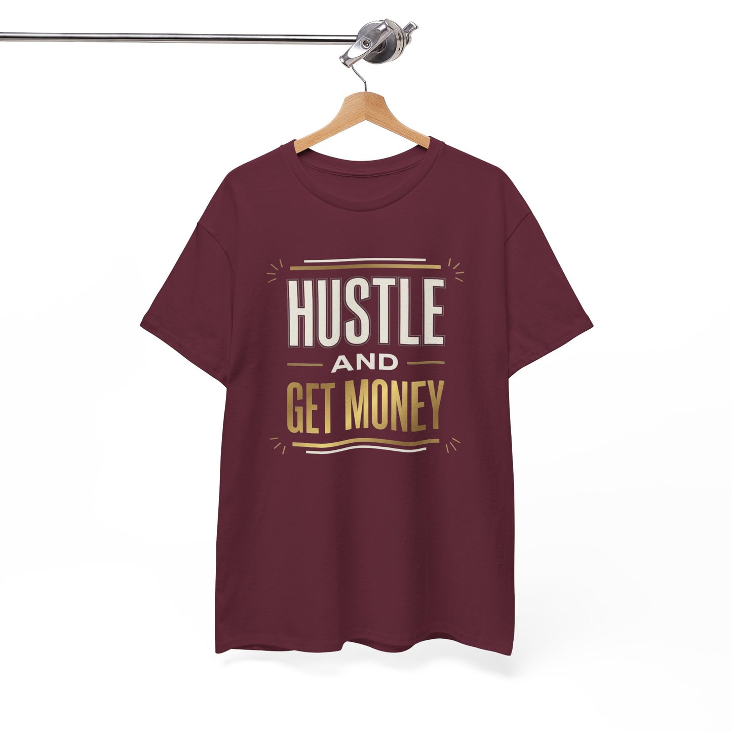 Hustle and Get Money Tee - Motivational Streetwear Graphic T-Shirt