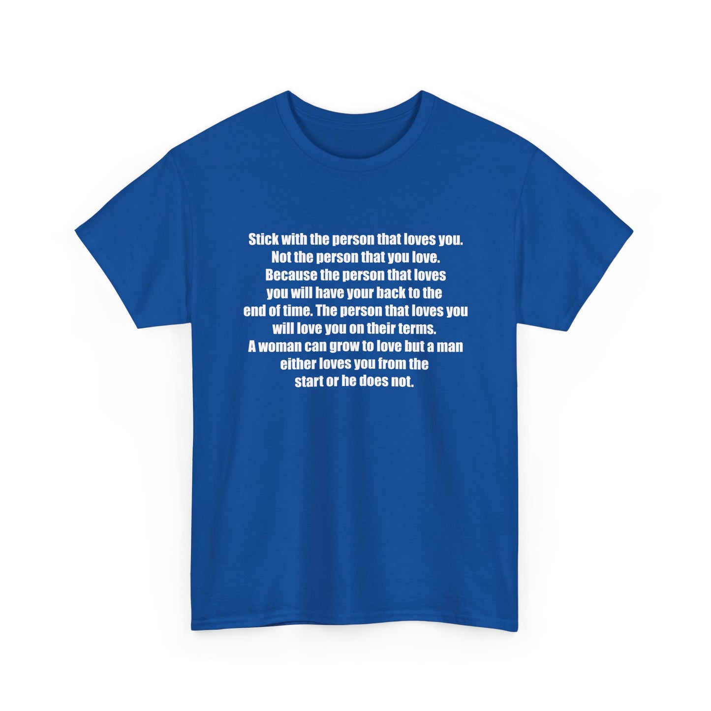 Motivational Quote Shirt for Love