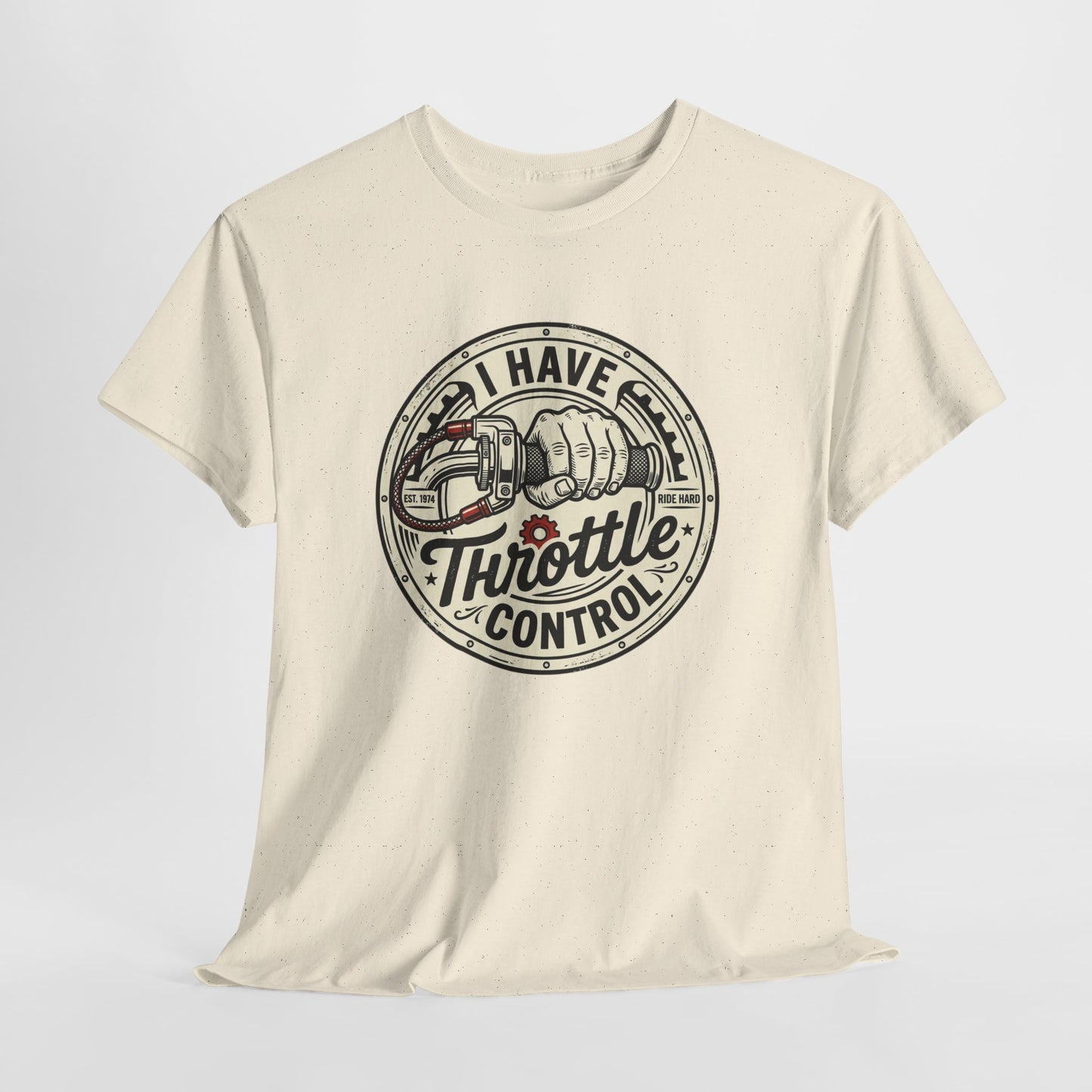 Throttle Control T-Shirt — "I Have Throttle Control" Vintage Motorcycle Tee