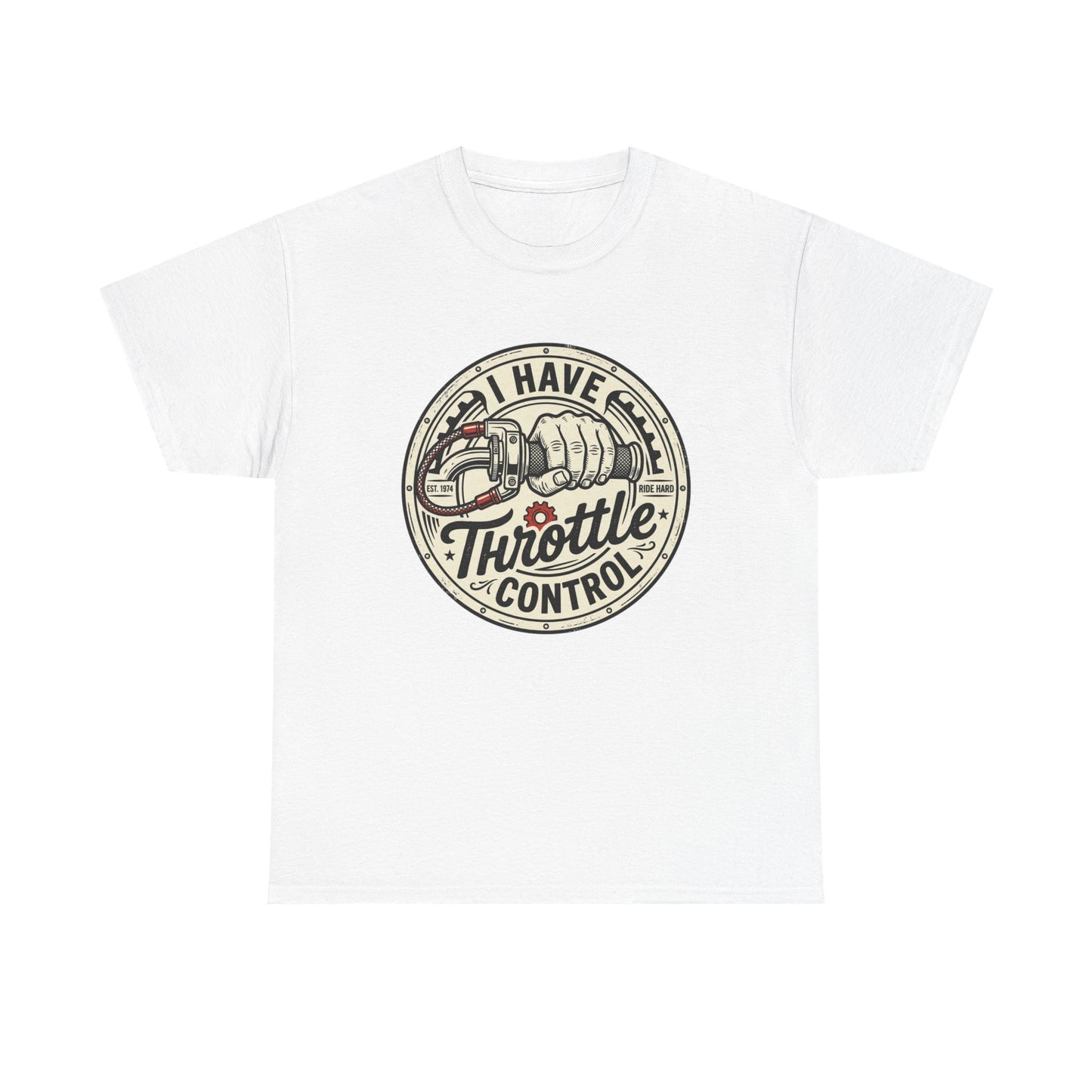 Throttle Control T-Shirt — "I Have Throttle Control" Vintage Motorcycle Tee